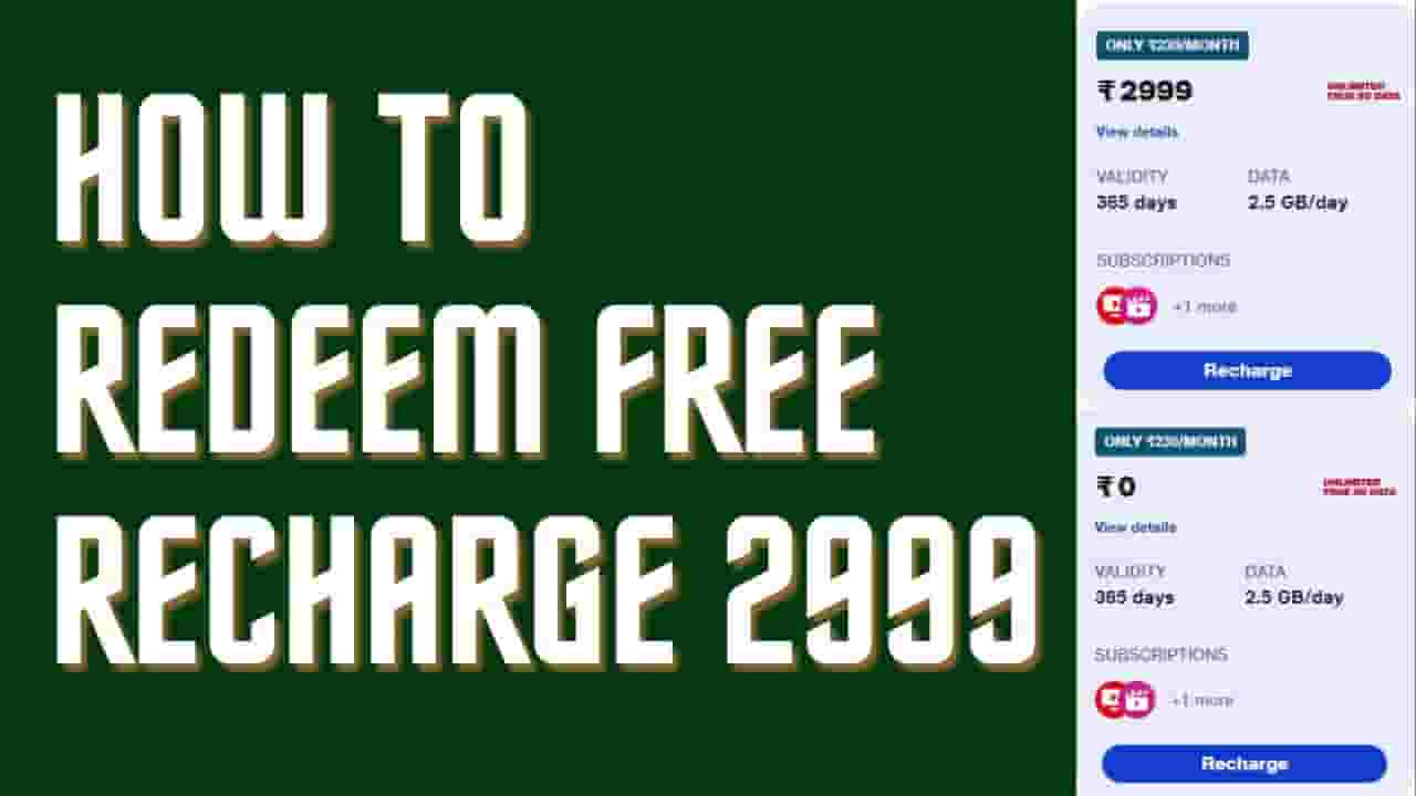 How To Redeem Free Recharge ₹2999